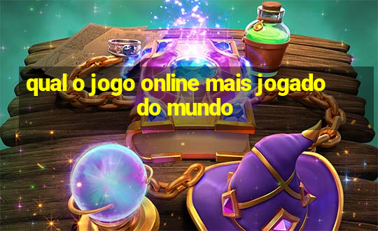 qual o jogo online mais jogado do mundo