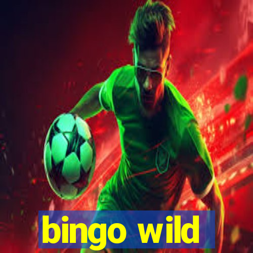 bingo wild