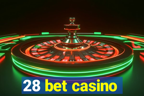 28 bet casino