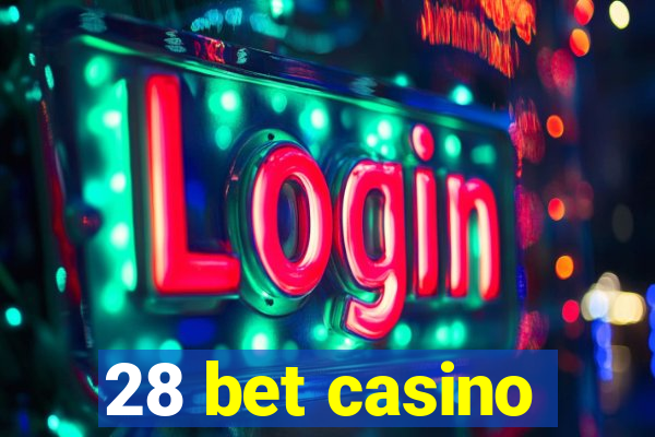 28 bet casino