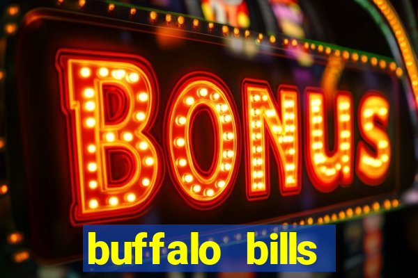 buffalo bills resort and casino