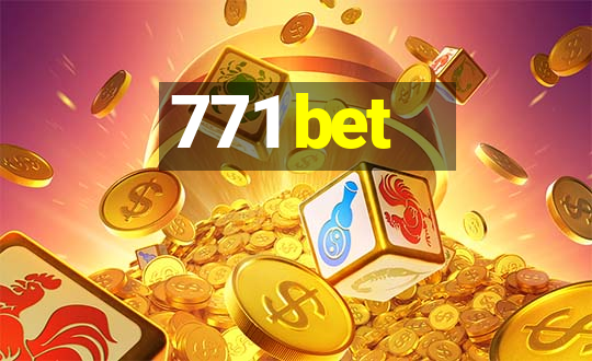 771 bet