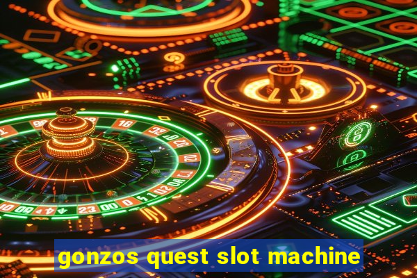 gonzos quest slot machine