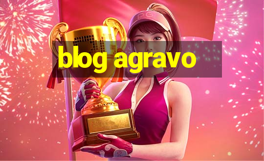 blog agravo