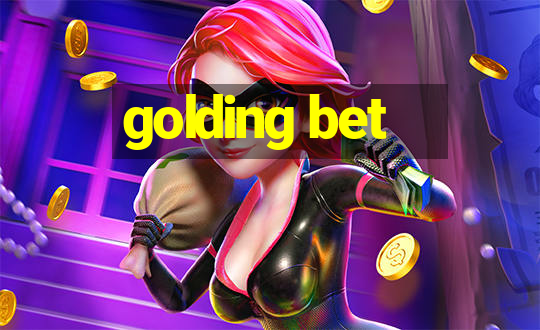 golding bet