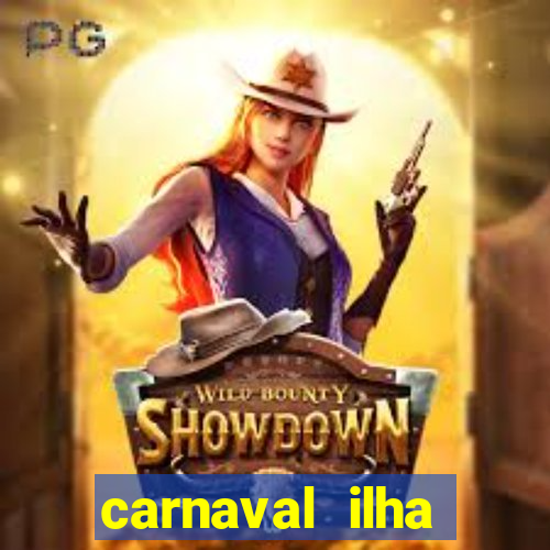 carnaval ilha terceira 2023