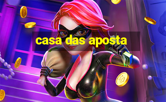 casa das aposta