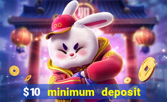 $10 minimum deposit casino australia 2023