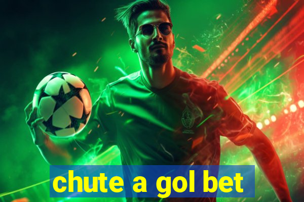 chute a gol bet