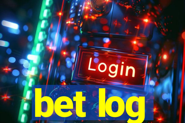 bet log