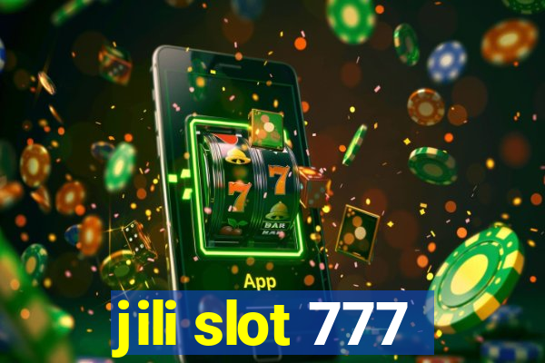 jili slot 777