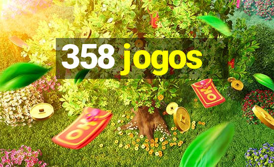 358 jogos