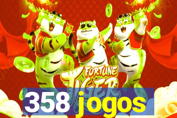 358 jogos