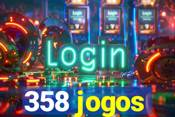 358 jogos