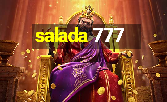 salada 777