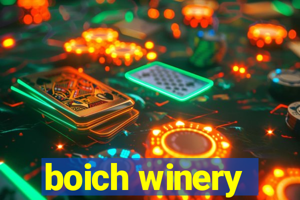 boich winery