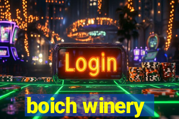 boich winery