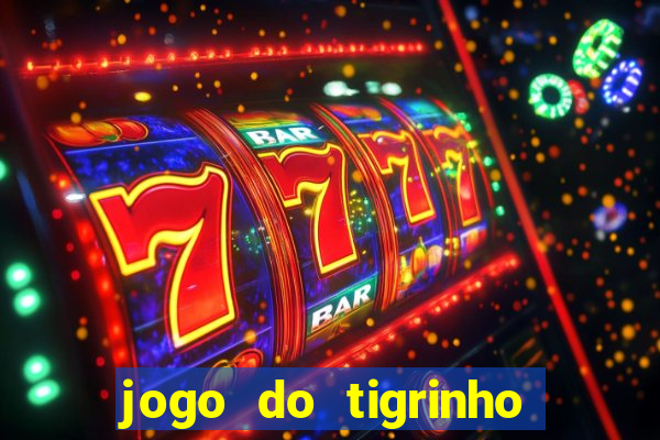 jogo do tigrinho é real