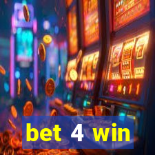 bet 4 win