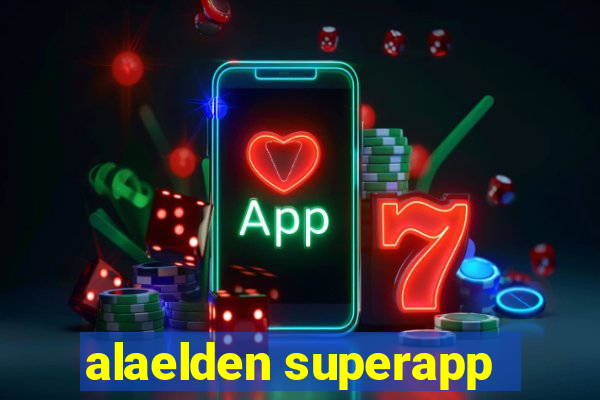 alaelden superapp