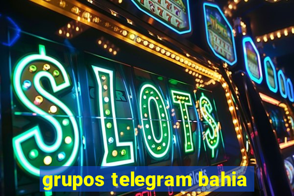 grupos telegram bahia