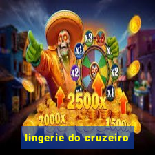 lingerie do cruzeiro