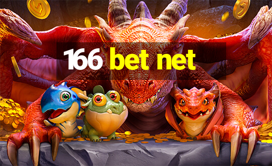 166 bet net