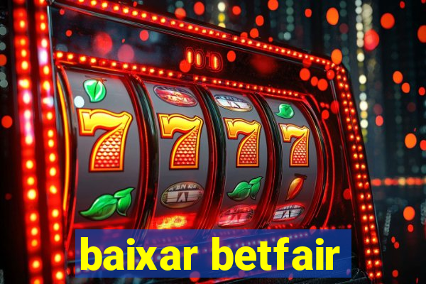 baixar betfair