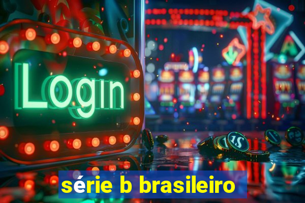 série b brasileiro