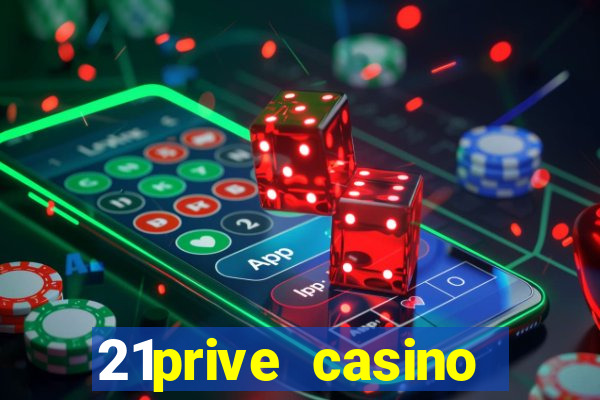 21prive casino sports betting