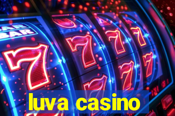 luva casino