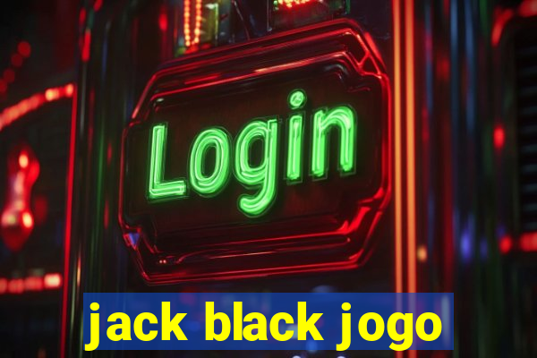 jack black jogo