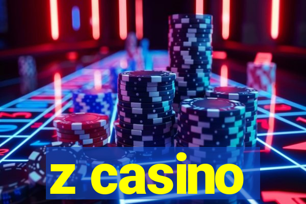 z casino