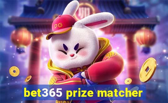 bet365 prize matcher