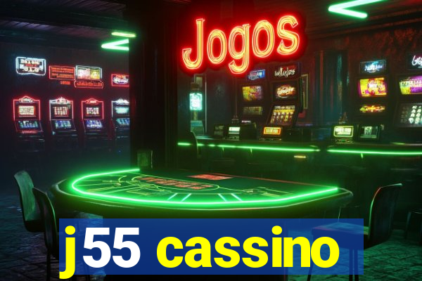 j55 cassino