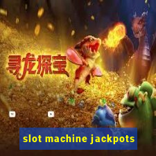 slot machine jackpots