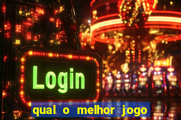 qual o melhor jogo de cassino online para ganhar dinheiro