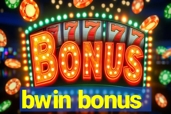 bwin bonus