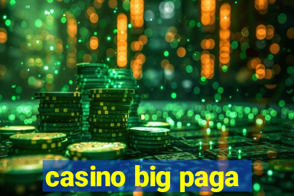 casino big paga