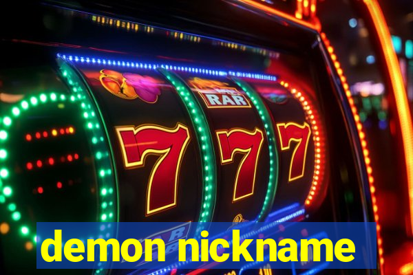 demon nickname