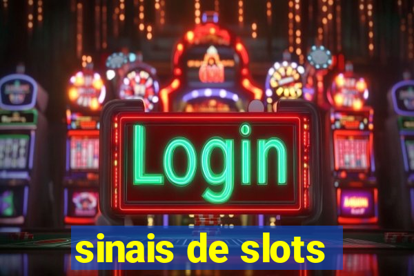 sinais de slots