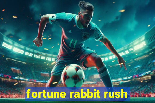 fortune rabbit rush