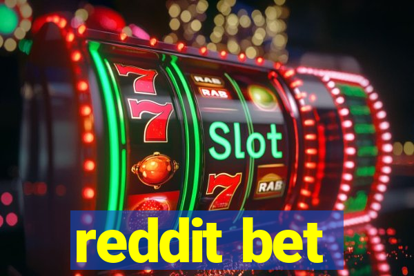 reddit bet