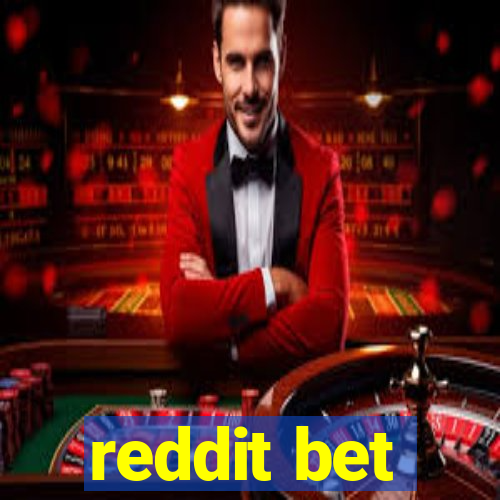 reddit bet