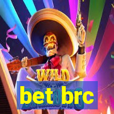 bet brc