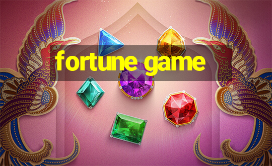 fortune game