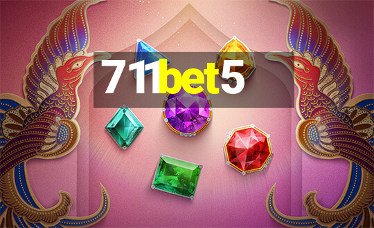 711bet5