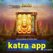 katra app