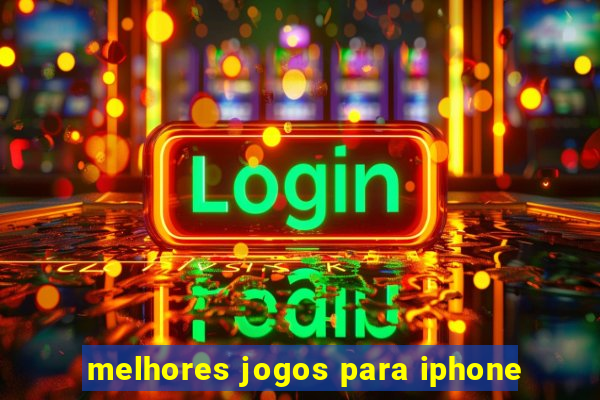 melhores jogos para iphone