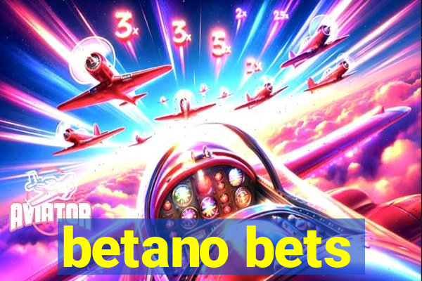 betano bets